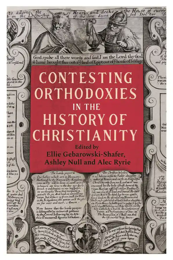 OUT NOW! Contesting Orthodoxies in the History of Christianity, eds. Ellie Gebarowski-Shafer, Ashley Null, and Alec Ryrie (@boydellbrewer, September 2021)
https://t.co/0a8P1Rgcu7
https://t.co/UJlpitrzvC
#earlymodern #orthodoxy #Reformation #churchhistory https://t.co/NVwgurpjNp