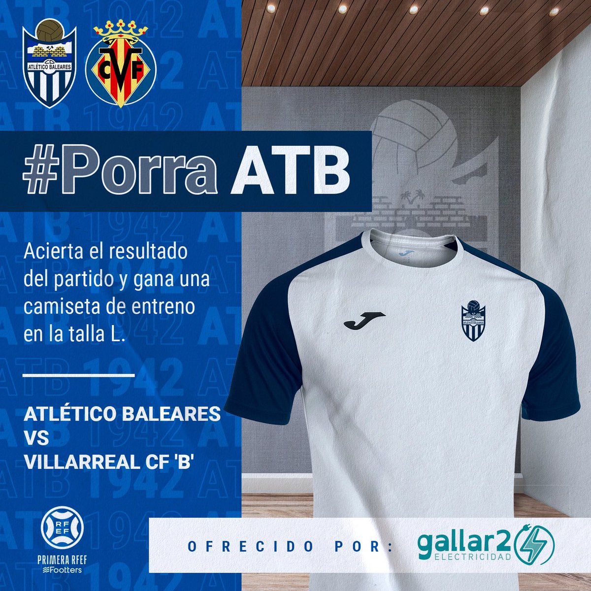 atleticbalears's tweet photo. 🎁 #Porra𝗔𝗧𝗕 ¡Acierta el resultado del #𝗔𝗧𝗕VillarrealB de mañana domingo y entra en el sorteo de una 𝗰𝗮𝗺𝗶𝘀𝗲𝘁𝗮 𝗱𝗲 𝗲𝗻𝘁𝗿𝗲𝗻𝗼

👉 ¡Comenta el resultado!
👉 ¡Da me gusta a la publicación! 
👉 ¡Haz RT! 

🍀 ¡Suerte! https://t.co/6XMs8Tj0l3
