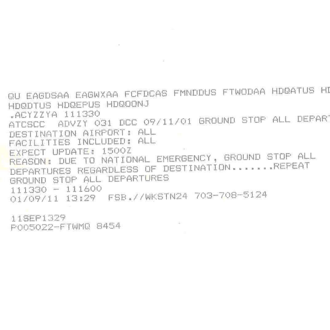 dks38671's tweet photo. ATC System Command Center advisory 31 that shut the US airspace down. #ual93 #ual175 #aal11 #aal77 #NeverForget https://t.co/O4roiPrA7p