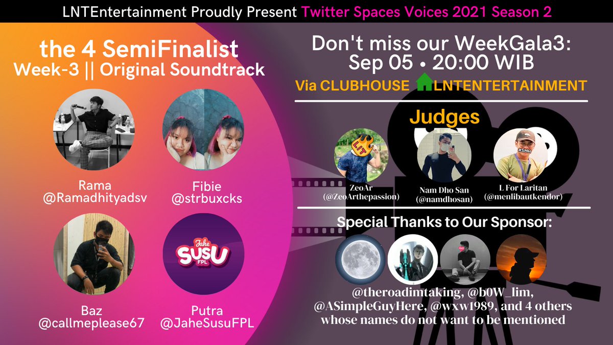 LNTEMGT_ID's tweet photo. 𝗦𝗲𝗹𝗮𝗺𝗮𝘁 𝗞𝗽𝗱 𝗦𝗲𝗺𝗶𝗙𝗶𝗻𝗮𝗹𝗶𝘀 #𝗧𝗦𝗩𝗦𝗲𝗮𝘀𝗼𝗻2 #𝗧𝗦𝗩𝗢𝗦𝗧 𝗪𝗲𝗲𝗸-3:

@strbuxcks 
@JaheSusuFPL 
@callmeplease67 
@Ramadhityadsv1 

Saksikan penampilan terbaik mereka membawakan Lagu MOVIE OST di CLUBHOUSE LNTENTERTAINMENT

Minggu, 05 Sep || 20.00 WIB https://t.co/7suc7lRdeq