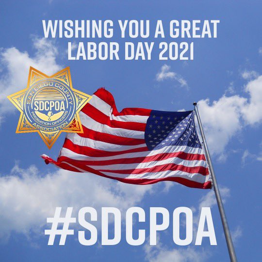 SD Probation Assn on Twitter "Labor Day 2021. Please be safe and enjoy