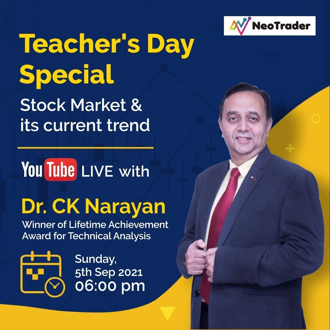 adityaiyer891's tweet photo. This #TeachersDay , brace yourself for a Special YouTube Live Session with Stock Market Veteran & NeoTrader Founder Dr. CK Narayan on the topic 'Stock Market and its Current Trend.'
Don't miss out on highly valuable stock market
insights!!
#neotrader #chartadvise #StockMarket https://t.co/u3HYG2N48R
