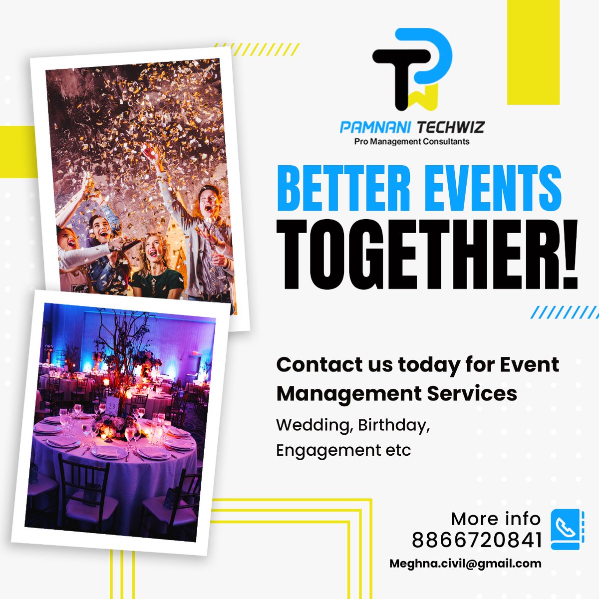 pamnanitechwiz's tweet image. Have better events together with PAMNANI TECHWIZ! 

Contact us today for Event Management Services.
Wedding | Birthday | Engagement , etc.

📲Contact Us: 8866720841
📧Email: meghna.civil@gmail.com

🗣️ Follow 👉🏻 @pamnanitechwiz

#pamnanitechwiz #projectconsultants