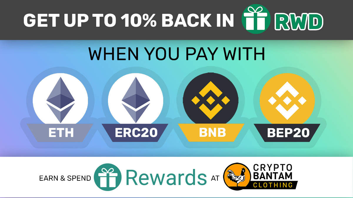 Crypto Bantam Clothing (@cryptobantam) on Twitter photo 🚨New Rewards🚨
Now all payments with ETH, BNB, or any ERC20 or BEP20 tokens will automatically get 5 - 10% back in $RWD!
🛒bit.ly/CB-store
See rwd.global, follow @rewards_token or ask at t.me/rewards_token for details.
More reasons to #PayWithCrypto 🚨New Rewards🚨
Now all payments with ETH, BNB, or any ERC20 or BEP20 tokens will automatically get 5 - 10% back in $RWD!
🛒bit.ly/CB-store
See rwd.global, follow @rewards_token or ask at t.me/rewards_token for details.
More reasons to #PayWithCrypto