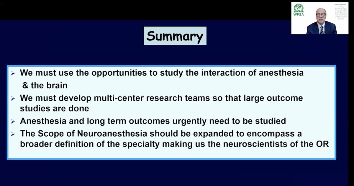 What a great talk and message from 
@AdrianGelb during #WCA2021 !
Every anesthesiologist should be a neuroanesthesiologist, taking care of the patient's brain, choosing +healthy drugs and monitoring appropriately the brain!