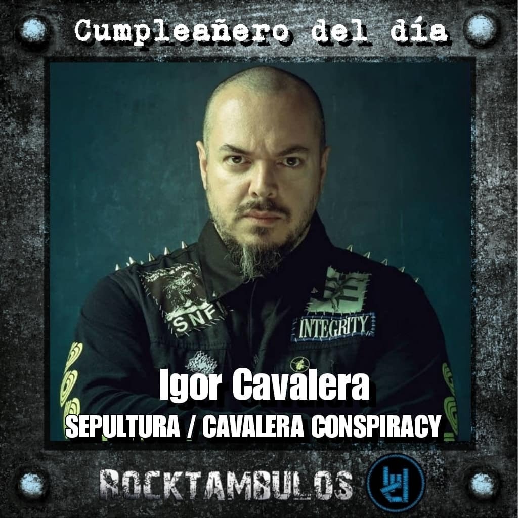 El gran Igor Cavalera está de cumpleaños el día de hoy Happy birthday 