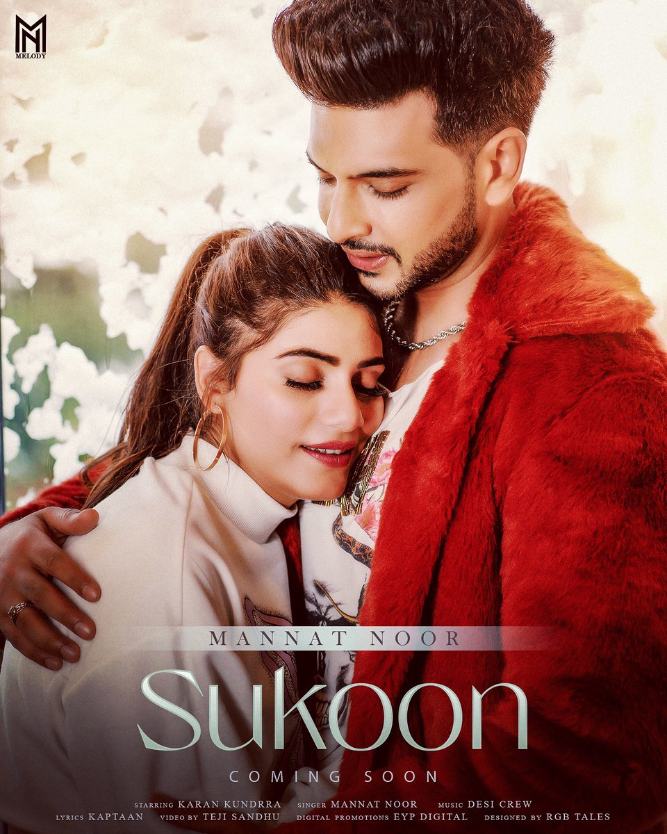 #Sukoon coming soon 🔜 in the beautiful voice of Mannat Noor who’s #launglaachi created history on YouTube with over a billion views