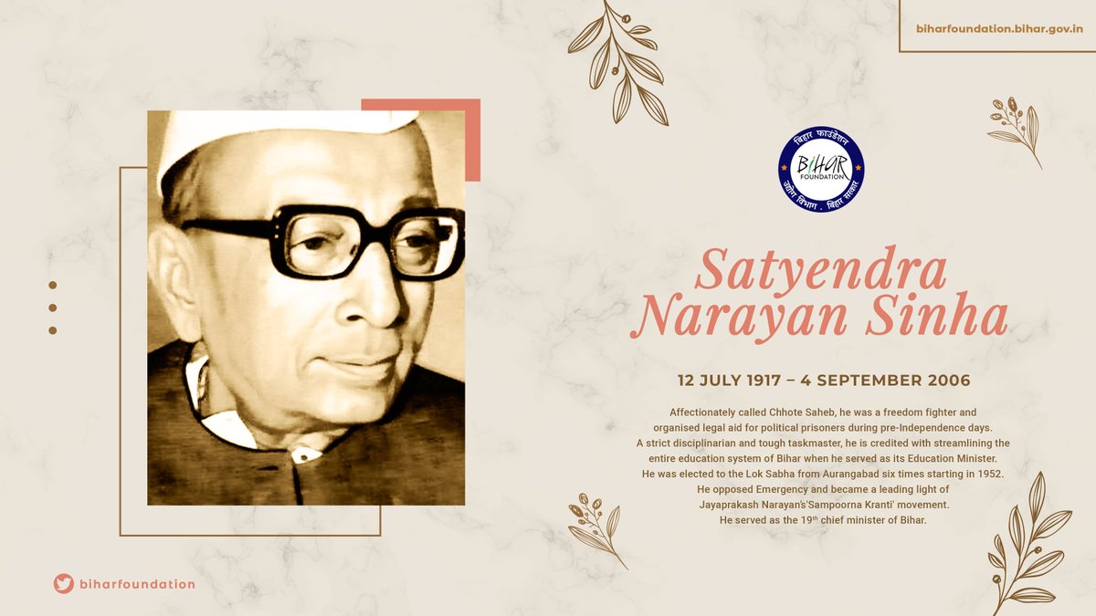 biharfoundation's tweet photo. Humble tributes to the former chief minister of Bihar Satyendra Narayan Sinha, affectionately called Chhote Saheb, on his death anniversary. He was a freedom fighter and organised legal aid for political prisoners during pre-Independence days. Naman 🙏 https://t.co/MLZp07pQMq