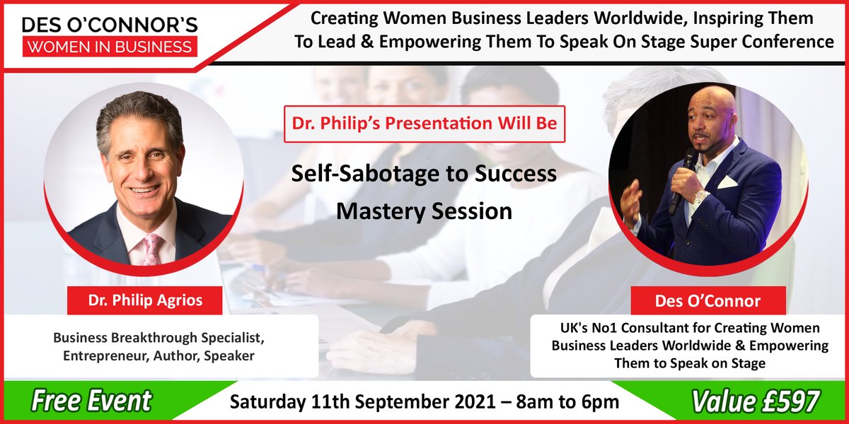 ONLY 7 DAYS TO GO, BOOK FREE TICKETS NOW WORTH £597! 

Dr. Philip Agrios who is a Business Breakthrough Specialist, Entrepreneur, Author, Speaker, will be presenting ' Self-Sabotage to #Success Mastery Session'

– BOOK FREE TICKETS FROM bit.ly/2JYlpVE

#womeninbusinesss