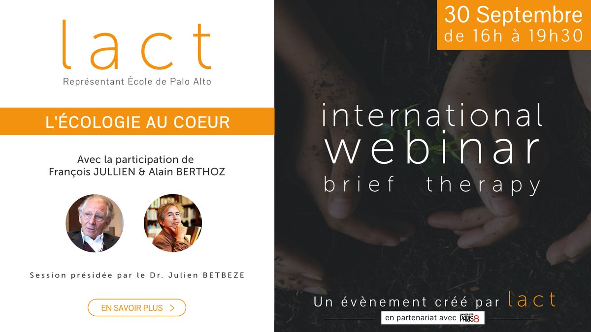 Session International Webinar - Le 30 Septembre de 16h à 19h30
Avec la présence de François JULLIEN &amp; Alain BERTHOZ.
Session présidée par le Dr. Julien BETBEZE
+ d'infos ⬇
lact.fr/international-…

#InternationalWebinar #psychologie #webinar #paloalto #systemie #therapiebreve
