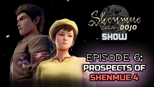 #ICYMI

Episode 6 of the #Shenmue Dojo Show is now live!

Join <a href="/SkillJim/">James Brown</a> <a href="/MattOliver18/">Matt Oliver</a> &amp; <a href="/ShenmueGuru/">Peter Campbell</a> for an extensive chat about the prospects of Shenmue 4.

We also discuss Shenmue The Animation, review Shenmue 3, latest news &amp; more! Not to be missed!

youtu.be/1gn1aG-iNFA