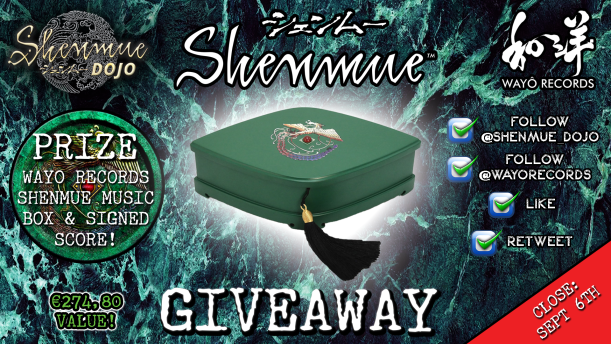 GIVEAWAY!

Thanks to @wayorecords we have 1 #Shenmue Music Box + Score to giveaway to 1 lucky community member!

All you need to do is:
Follow Us
Follow @wayorecords
Like this post
Retweet this post

Closes 6th September

Good Luck!

wayorecords.com/en/wayo-music-…