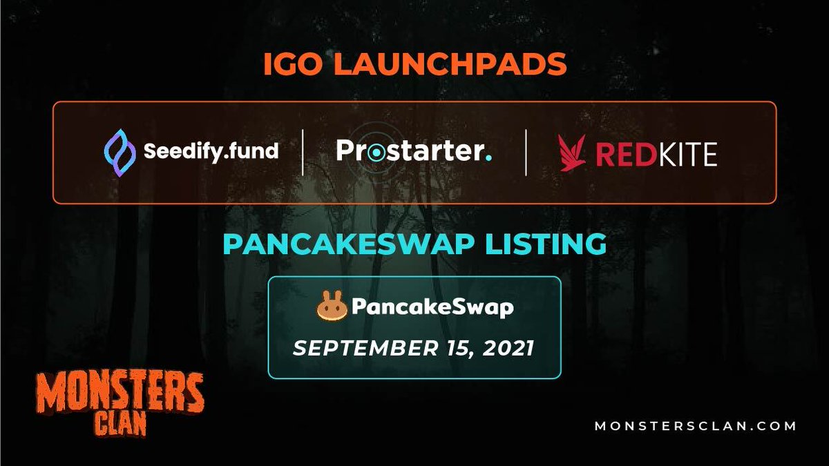 ⚔️ Important things to keep on priority! OUR RECENT IDO LAUNCH ON - ➡️ Seedify Fund ➡️Prostarter ➡️RedKite 🗣️ Pancakeswap listing date: 15'September'2021 STAY TUNED! #MONSTERSCLAN $MONS #Blockchaingaming #IGO #PancakeSwap