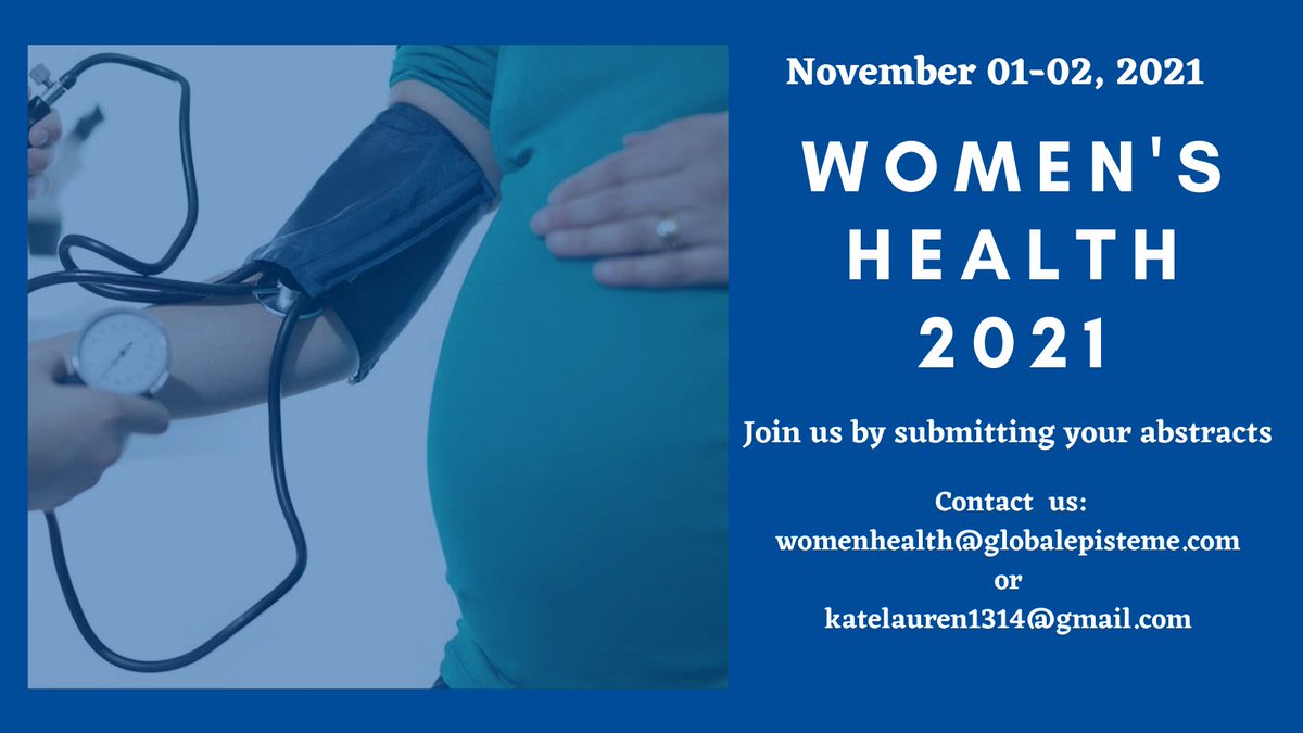 Women's Health 2021
More globalepisteme.org/Conference/wom…
Contact: womenhealth@globalepisteme.com or katelauren1314@gmail.com
#breastfeeding #breastcancer #women #COVID19 #DeltaVariant #Mentalhealth #vaccinated #COVID19nsw #CovidVaccine #CovidVaccines #publichealth #dermatology #pregnancy
