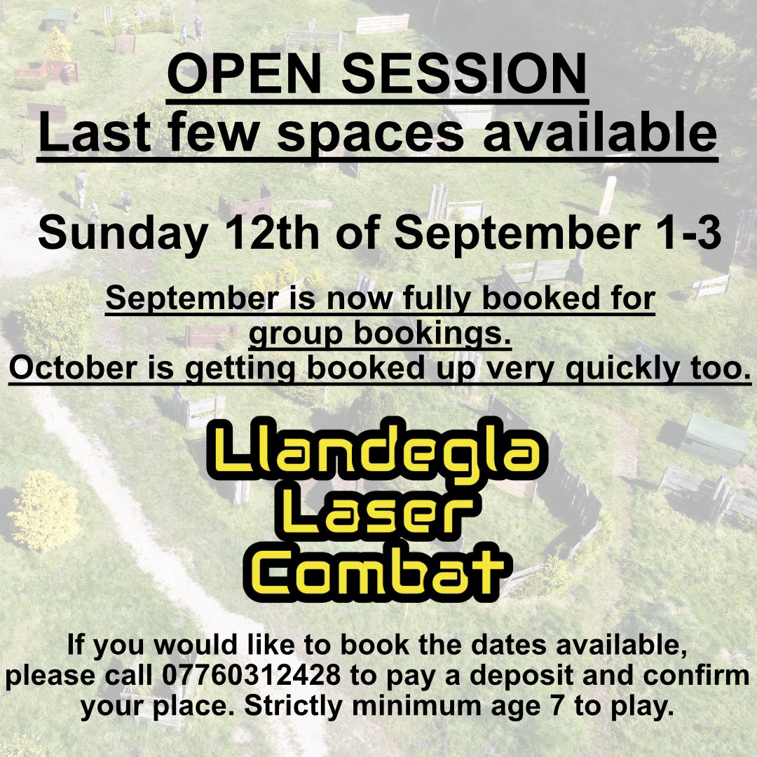 All other dates in September booked, follow link for October &amp; November availability. 

llandeglalasercombat.co.uk/2021/08/06/oct…