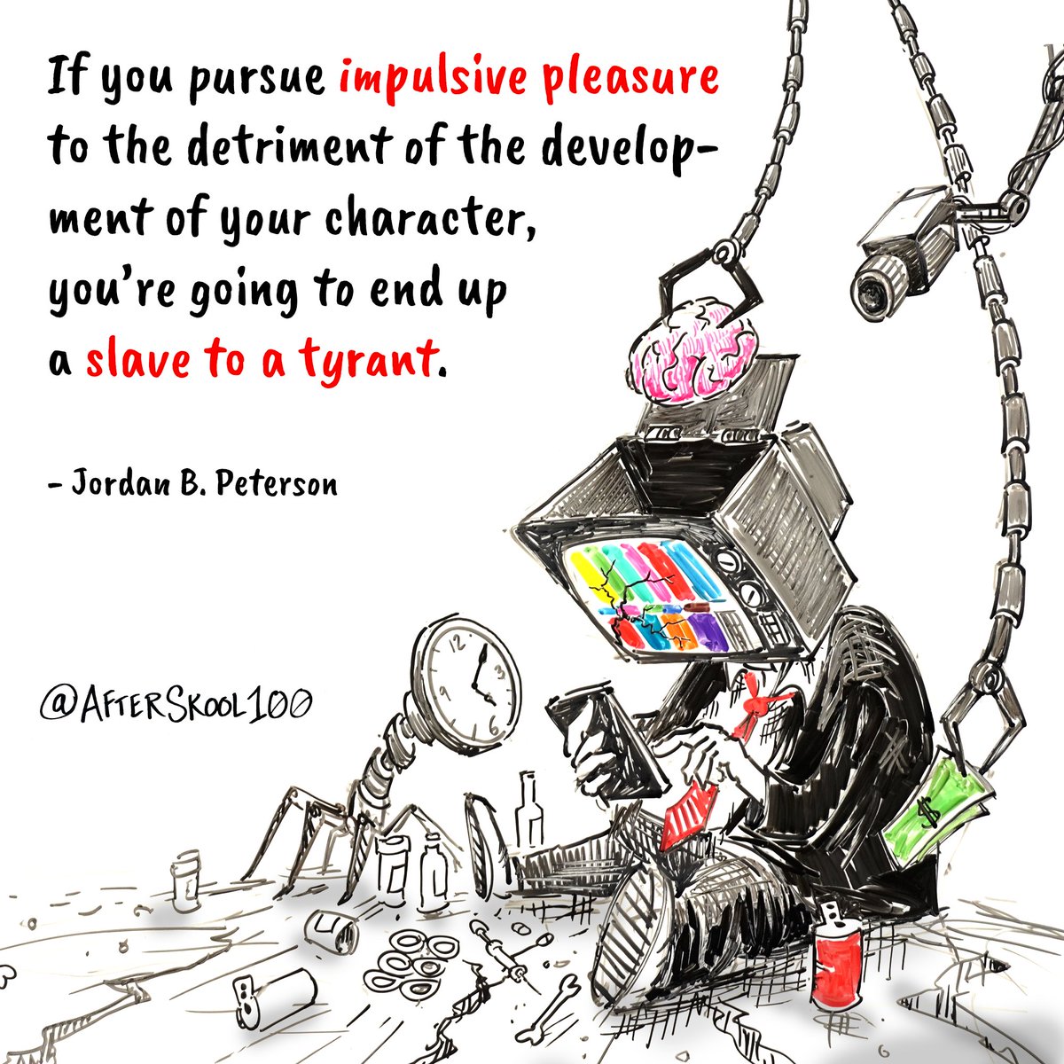 jordanbpeterson's tweet image. If you pursue impulsive pleasure to the detriment of the development of your character, you're going to end up a slave to a tyrant.

Thank you to AfterSkool for this powerful illustration.