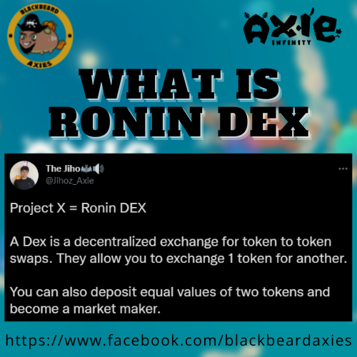 BlackbeardAxie's tweet photo. AXIE NEWS: What's a Ronin Dex? 
A Dex is a decentralized exchange for a token to token swaps. They allow you to exchange 1 token for another.

This update soon will allow players to swap SLP to AXS or other tokens directly and will eventually help in the burning of the SLPs. https://t.co/SPzYMBFmda