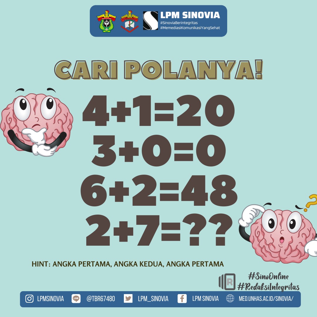[SINO ONLINE] 
Games of the day

Malming nih, here we go again Games of The Day! 
Ayok belajar berhitung lagi. Kira-kira 2+7=  berapa ya?

LPM SINOVIA
Memediasi Komunikasi Yang Sehat
