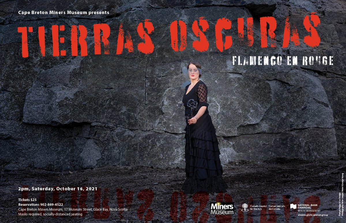 Flamenco en Rouge, with Cape Breton Miners Museum, presents Tierras oscuras, October 16th, Flamenco from the mines..
#capebretonnews #NovaScotia #minersmuseum
#flamenco