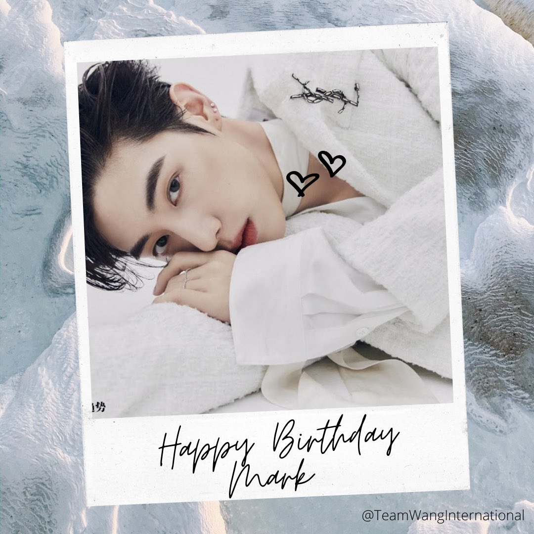 TeamWangIntlFan's tweet photo. Happy Birthday Mark! @marktuan
#HappyBirthdayMarkTuan
#TuanInAMillionDay
#MarkTuan
#๋งํฌ
#ๆฎตๅฎๆฉ
#GOT7 #got7updates https://t.co/aqcr4gnVOg