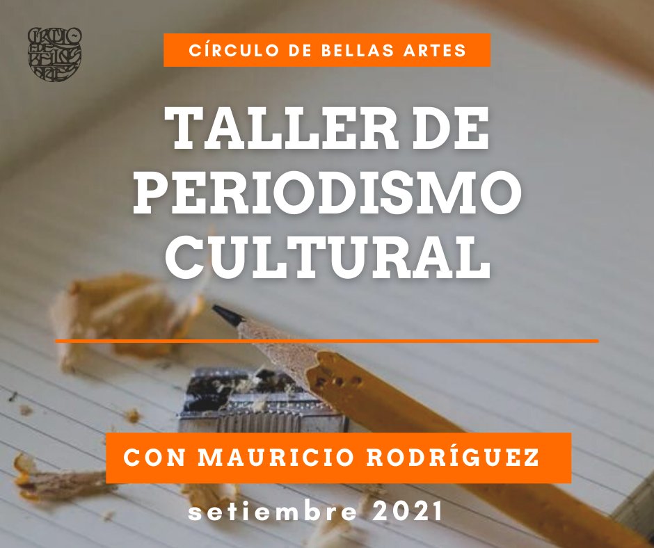 Taller de Periodismo Cultural en el Círculo de Bellas Artes. 💙

Comienza el 7 de setiembre. 
Todos los martes de 19 a 21 horas.

Últimos lugares!

Por informes:
info@circulobellasartes.org.uy
Tel: 2 710 06 22
Tabaré 2416

🤟💙🎵🤗📘