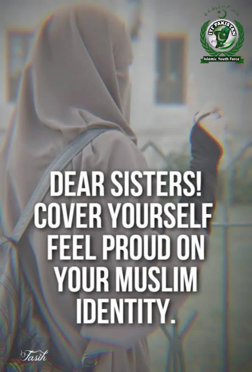 IYFPakOfficial's tweet photo. یوم #حجاب 4 ستمبر

#حجاب کرنے والی شہزادیوں کے لیے

رقص نہ رباب چاہیے❤️
نہ کوئی گلاب چاہیے ❤️
ہم تو بیٹیاں ہیں باحیا ❤️
ہم کو بس حجاب چاہیے ❤️

#HijabDay 
#Hijab_IsWomensPride 

@IYFPakOfficial https://t.co/iD8TQxLgyn