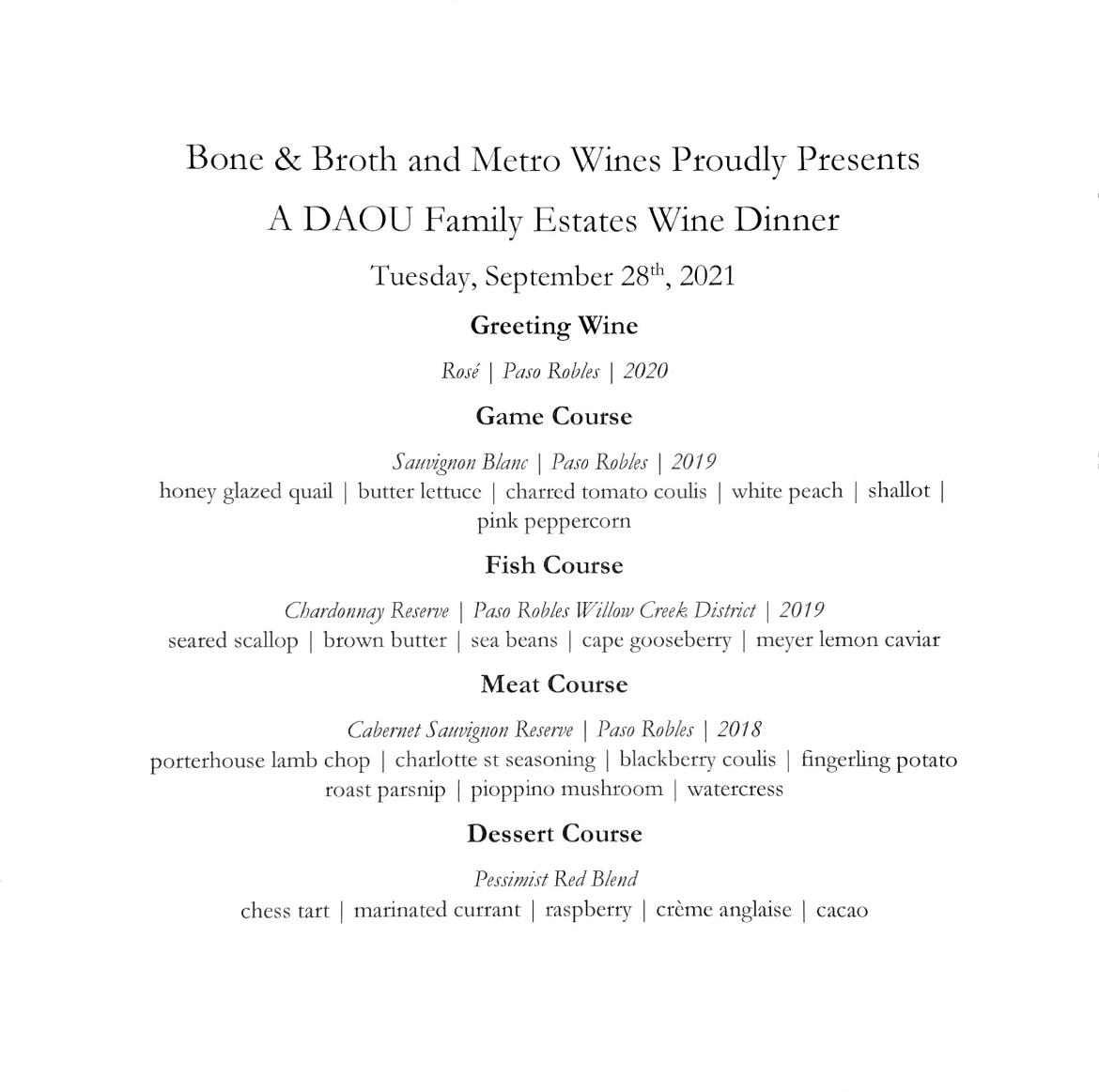 We still have a few spots left for our next wine dinner featuring DAOU Family Estates.  Contact Metro Wines for tickets at 828.575.9525