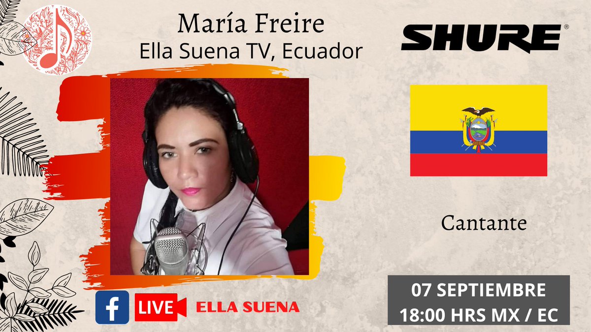 María Freire nos acompañará este martes 7 de septiembre desde Ecuador, en otra transmisión de Ella Suena TV. ¡NO SE LO PUEDEN PERDER!
