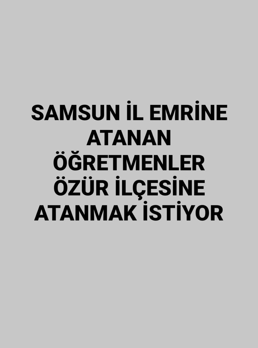 <a href="/tcmeb/">Millî Eğitim Bakanlığı</a> Bizler Samsun'a İL EMRİ ile atanan öğretmenler olarak mazeret ilçemizde görevimize başlamak istiyoruz. <a href="/samsunmem/">Samsun İl Milli Eğitim Müdürlüğü</a> <a href="/gokhanmurat1/">Murat YİĞİT</a>