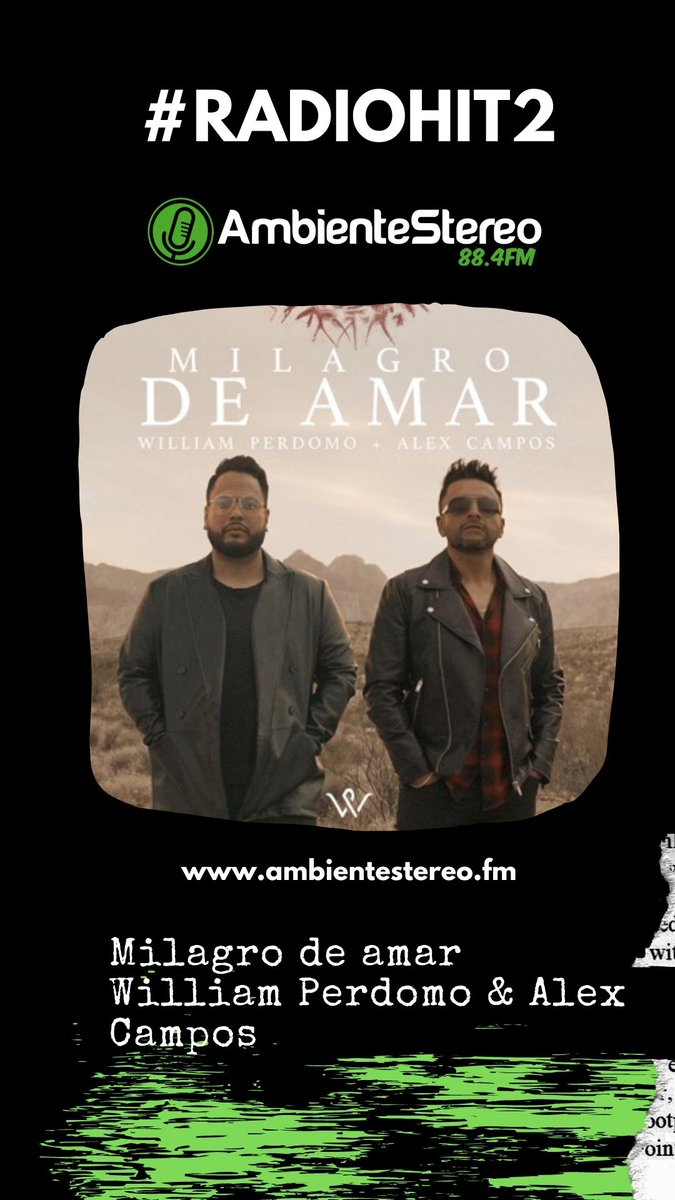 Ambiente884's tweet photo. #RadioHit2
Milagro de Amar
@CamposAlex @williamperdomos https://t.co/lLWE4pHjPK
