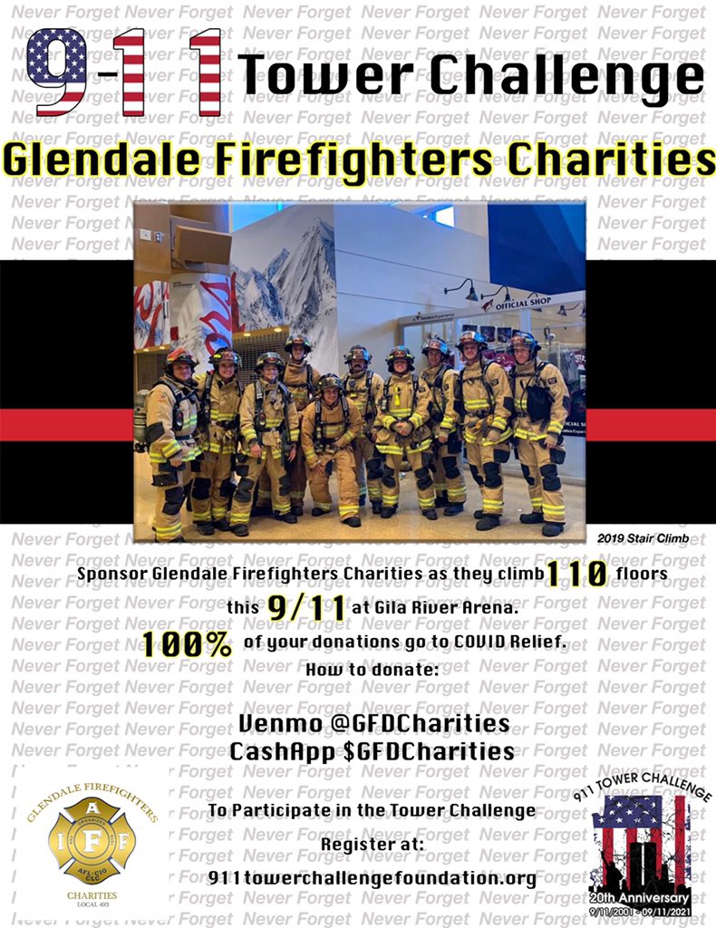 GFFCharities's tweet photo. (1/2) Next Saturday, September 11th, your Glendale Firefighters will be completing the tower challenge to not only honor of our 343 fallen brothers and all those who tragically lost their life that day but to also raise money to support those in need in our community. https://t.co/oPrNM5dYMe