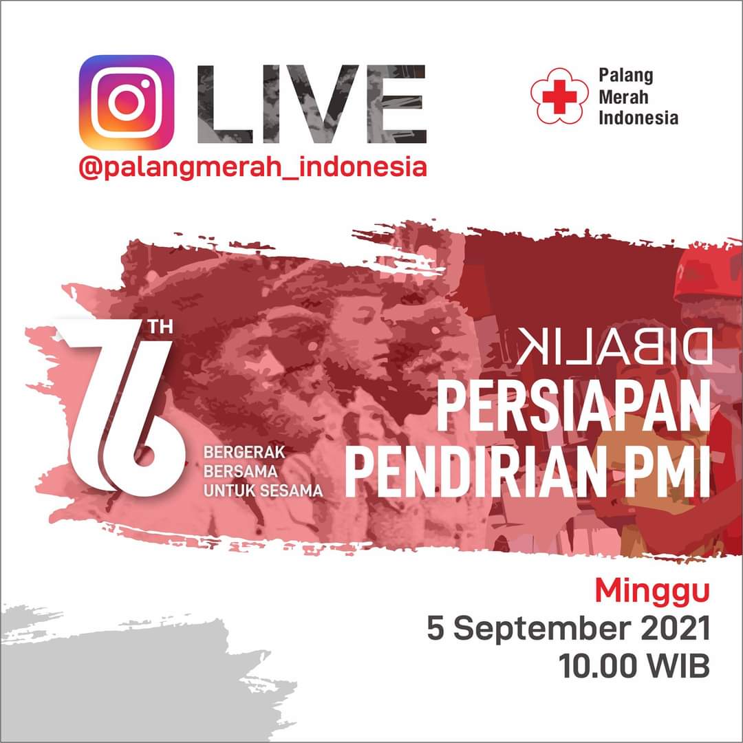 Road to #76tahunPMI kita akan kupas tuntas, seperti apa persiapan pendirian PMI.
Saksikan "Dibalik Persiapan Pendirian PMI",  Minggu, 5 September 2021, LIVE di IG @palangmerah_indonesia pukul 10.00 WIB.
Jangan lewatkan!