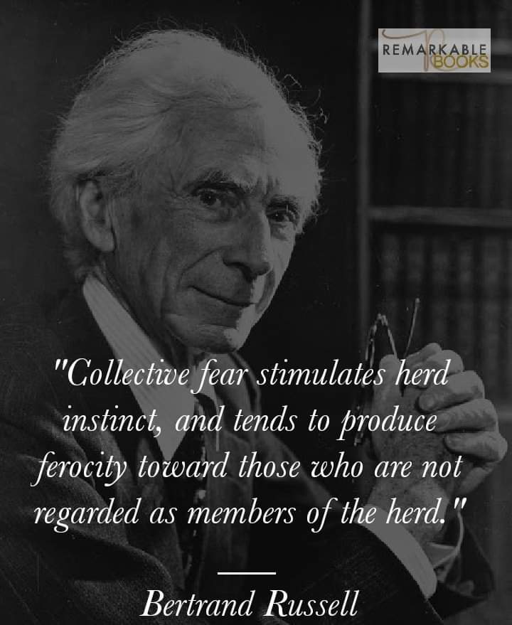 alfredo_ep's tweet photo. @Savater_ En general...
"El miedo colectivo estimula el instinto de rebaño y tiende a producir ferocidad hacia aquellos que no son considerados miembros del rebaño" — Bertrand Russell https://t.co/nUUU5Ne7Ao