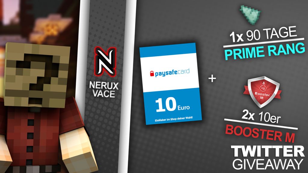 🎁 GEWINNSPIEL 🎁

Heute verlosen wir für die Community:
1x 10€ paysafecard
2x 10er Booster M
1x 90 Tage Prime

Was ihr dafür tun müsst:
▶️ <a href="/NeruxVace/">NeruxVace.de</a>.net folgen ❤
▶️ Tweet retweeten 🔁
▶️ 2 Freunde markieren ✏️

Viel Glück an alle Teilnehmer! 🍀

Ende: 🗓 
▶️ 11.09.2021