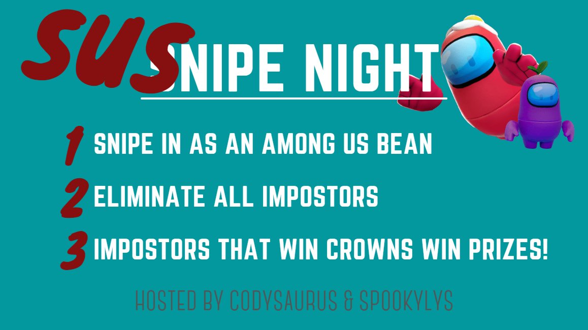 codysaurus_'s tweet photo. SUSnipe Night is tonight! 6:30 PT, 9:30 ET! Lots of prizes! 👑

@ https://t.co/3Hk3UOF8rT
@ https://t.co/wzsl1Tx6lY

Let me VENT to you for a second. I'm going to MARINATE this crew. 🔪 It's going to be ELECTRICAL!

Rules in the comments! See you tonight! https://t.co/VzbsThiKHO