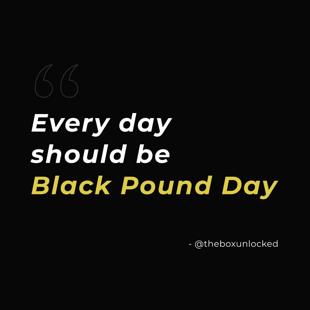 Over here it’s always #blackpoundday
 
What #business will you be investing or spending with today?👇🏾💬

#theboxunlocked #black #invest #crowdfunding #buyblack #blackowned