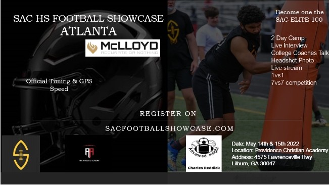 <a href="/malikellison75/">malik ellison</a> YOU'RE INVITED TO REGISTER FOR THE 2022 SAC HS FOOTBALL SHOWCASE ATLANTA GA ON MAY 14TH. REGISTRATION IS NOW OPEN. CLICK THE LINK BELOW TO REGISTER
campscui.active.com/orgs/StudentAt…