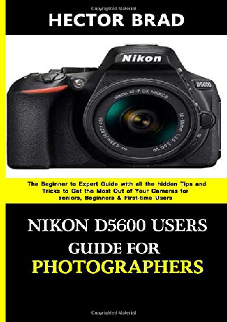 [[PDF] DOWNLOAD FREE Nikon D5600 Users Guide for Photographers The