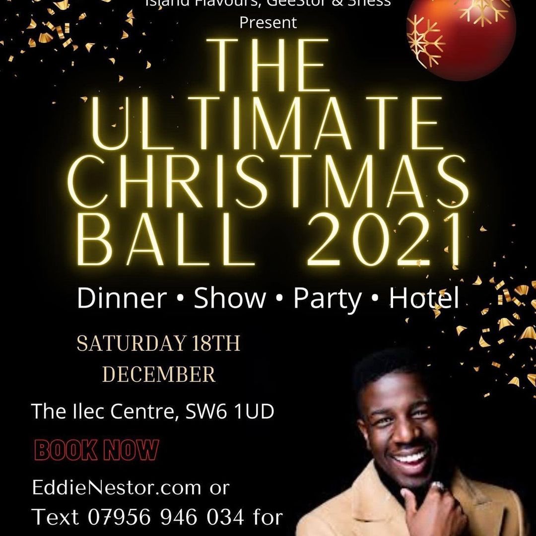 It’s back!! Bigger, Better and Safer than ever the Ultimate Christmas Ball 💃🏿 🕺🏿 party til 4am <a href="/RobbieGee7/">Robbie Gee</a> <a href="/CurtisWalkerDon/">Curtis Walker comedy</a> <a href="/SarahMooreUK/">Sarah GeeStor</a> <a href="/GeeStorProd/">GeeStor Productions</a> <a href="/JermainJackman/">JermainJackman🇬🇾</a> more acts to be announced

#party #christmasspirit #blm #realmccoy #comedy #ilec