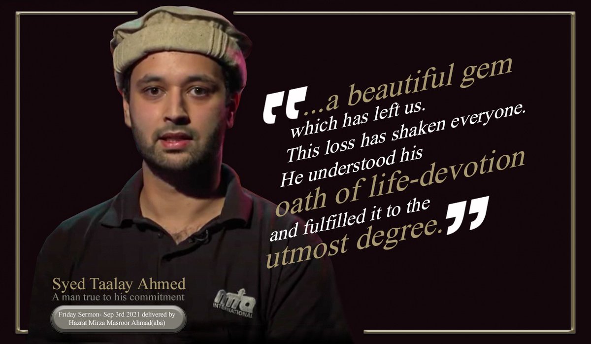 May Allah elevate Syed Taalay Ahmed's status in paradise and comfort the loved ones, Ameen.