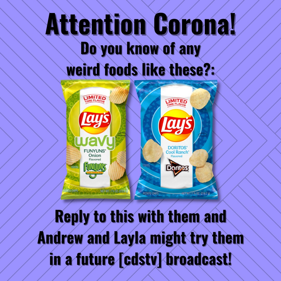 Reply to this with weird foods you want Andrew and Layla to try and they might try them on a future [cdstv] broadcast!
