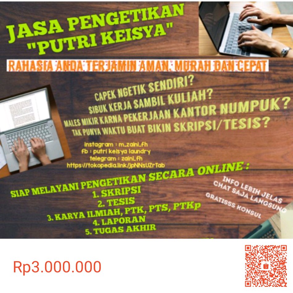 zafa_muhammad's tweet photo. Saya menjual jual tesis semua jurusan sampai sidang di bimbing dan di revisikan seharga Rp3.000.000. Dapatkan produk ini hanya di Shopee! https://t.co/jUZLTYOkun #ShopeeID https://t.co/1bOOnjYyAw