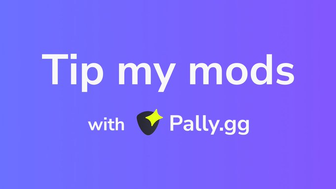 a purple background with white text that reads:
Tips my mods with (pally logo) Pally.gg. The pally logo is a dark grey shield silhouette with a yellow star on the top right