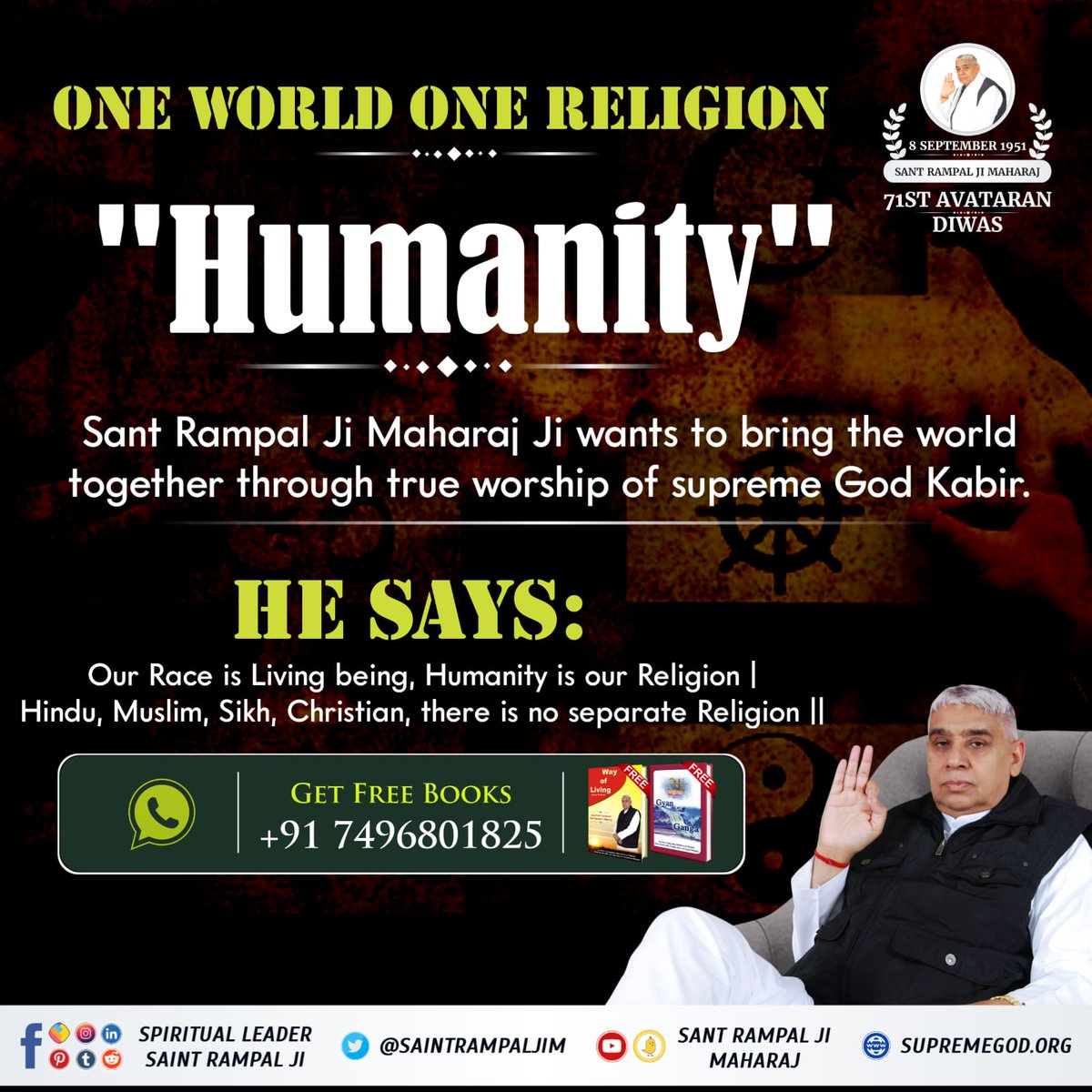 One world one religion Sant Rampal Ji Maharaj Ji wants to bring the world together through true worship of supreme God Kabir. He says: Our Race is Living being, Humanity is our Religion | Hindu, Muslim, Sikh, Christian, there is no separate Religion || #संतरामपालजी_के_उद्देश्य