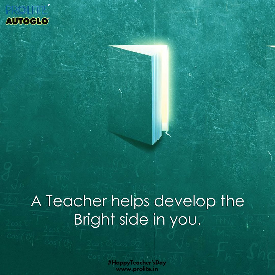 ProliteA's tweet image. It is they who Inspire us to Question, Wonder &amp;amp; Think.

Wish you all a Happy Teachers day!

#ProliteAutoglo #emergencylights #exitlights #teachersday