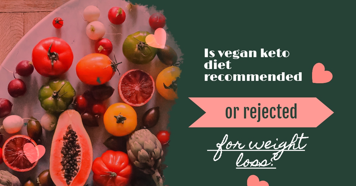 is vegan keto diet recommended or rejected for weight loss? [vegan keto food list] - mailchi.mp/64493a032f06/i…