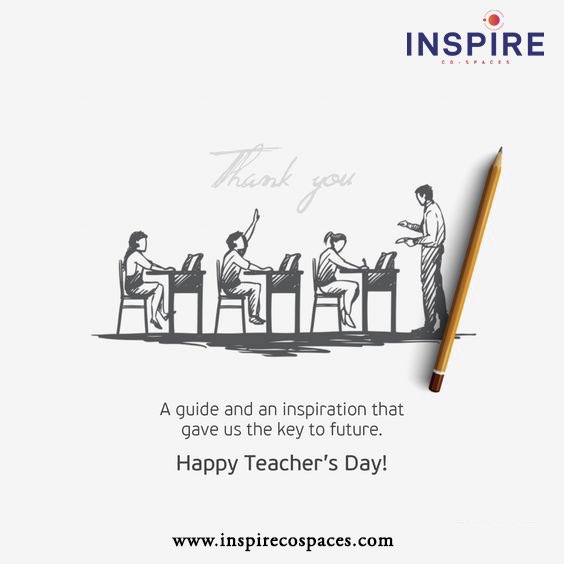 inspirecospaces's tweet photo. The teaching is only profession that makes other professions to grow. Inspire CoSpaces thanks all the teachers for building, shaping and helping our young children to have the ideas, the creativity and great energy to share a better India

#InspireCoSpaces #TeachersDay https://t.co/Qxy89z1cNe