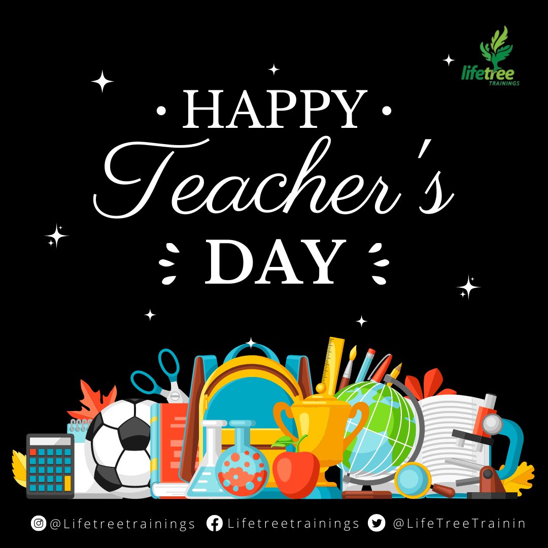 LifeTreeTrainin's tweet image. If there were no teachers, all other professions would not exist!!!