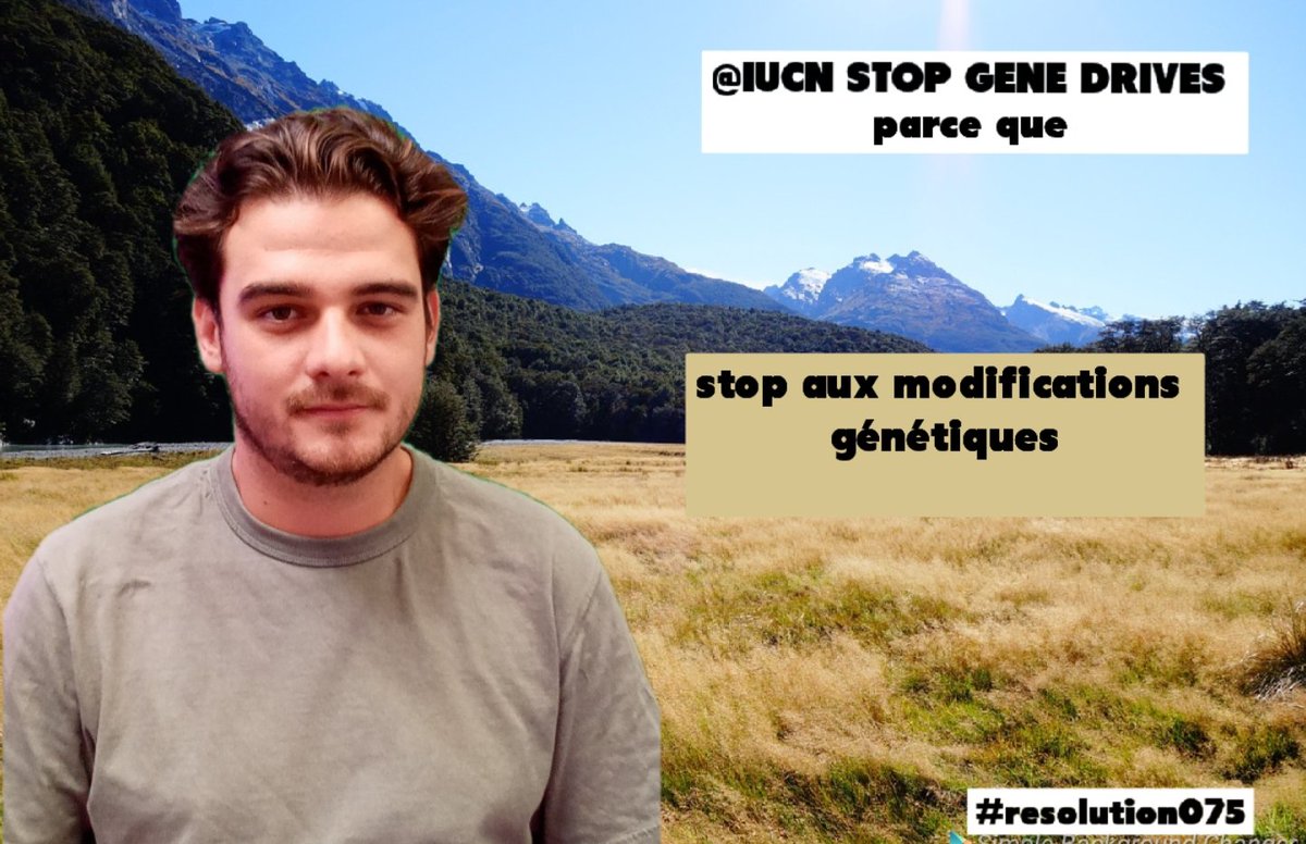 StopGeneDrives's tweet photo. @IUCN #stopgenedrive #IUCNcongress Sebastien from France says... https://t.co/IjWRCcK2Cn