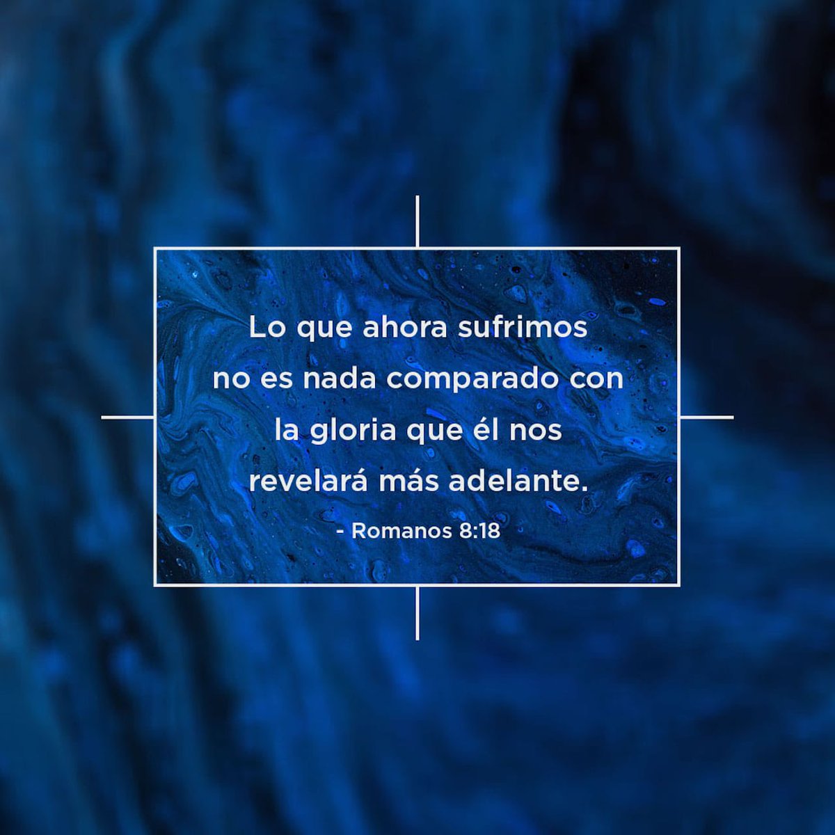 “Estoy seguro de que los sufrimientos por los que ahora pasamos no son nada, si los comparamos con la gloriosa vida que Dios nos dará junto a él.”

Romanos 8:18 TLA 📖
